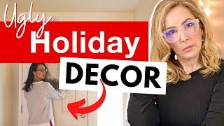 TOP 10 UGLY Holiday Decor Trends That Have to go #homedecor  #interiordesign #homedesign