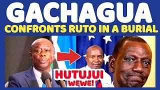 HUTUJUI WEWERigathi GACHAGUA Terrifies & Confronts Ruto Live On Camera In KIAMBU-You Wont Believe