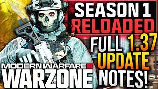 WARZONE Full 1.37 UPDATE PATCH NOTES META UPDATE & New Changes Season 1 Reloaded Patch Notes