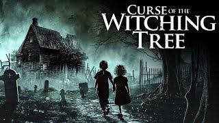 Curse of the Witching Tree – Das Böse stirbt nie HORROR MYSTERY FILME Horrorfilme 2024 Deutsch