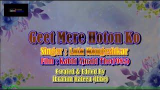 Geet Mere Hothon Ko Karaoke