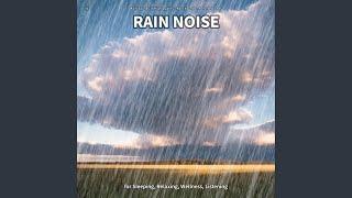 Fabulous Rain Sounds to Sleep To