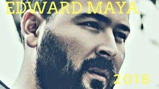 Edward Maya 2018