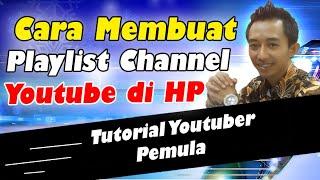 cara membuat playlist di youtube pakai hp