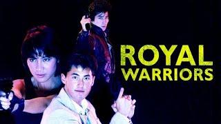 Royal Warriors 1986 - Hong Kong Movie Review