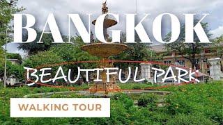 WALK A BEAUTIFUL PARK IN BANGKOK Thailand  Walking Tour 2023