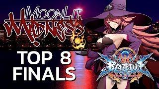 BBCF Top 8 Finals - Moonlit Madness @ Next Level