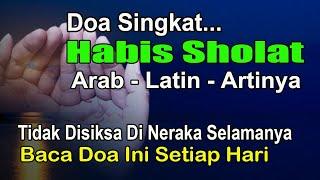 HANYA 2 MENIT SAJA HABIS SHOLAT BACA DOA SINGKAT INI ALLAH TIDAK MENGADZAB DI NERAKA SELAMANYA