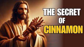 IS CINNAMON A SPIRITUAL WEAPON? The Hidden Truth of CINNAMON in the Bible