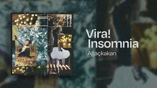 Ağaçkakan - Vira Insomnia Official Music Video  YesU