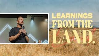 LEARNINGS FROM THE LAND  Time is on our side - Dylan Jahnig