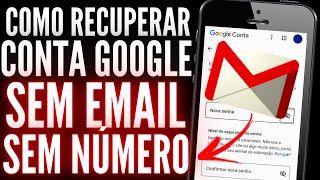 Como Recuperar EMAIL DO GOOGLE Esquecido a SENHA Email e NÚMERO SOLUÇÃO esqueci o google passwords