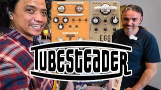 FAITHFUL TUBE PREAMPS Tubesteader  Pedal Brand You Need to Know  2024 Los Angeles Stompbox Exhibit