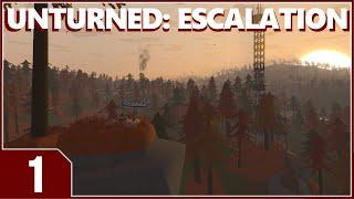 Unturned Escalation - EP1