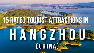 15 Top Rated Tourist Attractions in Hangzhou China  Travel Video  Travel Guide  SKY Travel