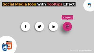 Design Stylish Social Media Icon Buttons with Tooltips in HTML & CSS  Geekboots