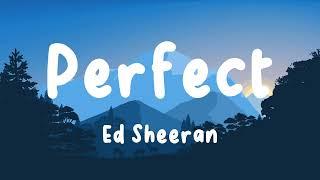 Ed Sheeran - Perfect Lyrics  John Legend Lewis Capaldi Ali Gatie… Mix  