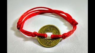 HOW TO MAKE A GOOD LUCK FENG SHUI COIN RED CORD BRACELET UNDER 5 MINUTES