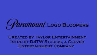 My Paramount Logo Bloopers intro for Taylor