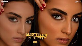 How To Create Amazing Detail in The Eyes  Retouching Tutorial