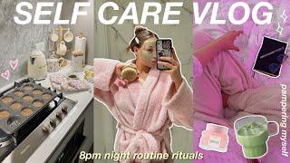 8PM SELF CARE VLOG wind down with me baths face masks baking & journaling 