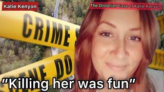 The Disbelief Case of Katie Kenyon From A Missing Person to Murdered?