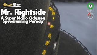 Mr. Rightside-A Super Mario Odyssey Speedrunning Parody of Mr. Brightside