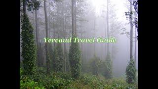 Yercaud tourist places  Yercaud Travel Guide  Yercaud tourism