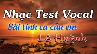 Bài tình ca của em - Lê Huỳnh