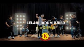 YAN SRIKANDI  LELAKI JARUM SUPER {Official Music Video}