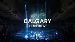 Bon Iver - Calgary  Live at Sydney Opera House