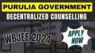 Ramkrishna Mahato Govt College  Decentralized Counselling  WBJEE 2024  Update