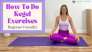 How To Do Kegel Exercises - Beginner Friendly