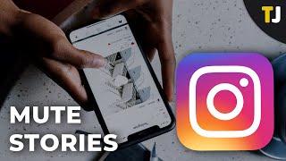 How to Mute Someones Story on Instagram
