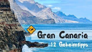 Gran Canaria Geheimtipps  Unsere Top 12  unaufschiebbar.de