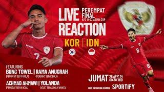 LIVE REACTION - PEREMPAT FINAL PIALA AFC U-23 2024  KOREA SELATAN VS INDONESIA