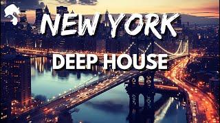 NEW YORK - Deep House Mix by Gentleman Cityscape Vol.2