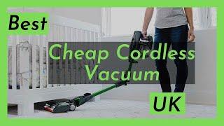 Best Cheap Cordless Vacuum UK Best Budget Cordless Vacuum UK 2023