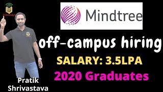 Mindtree off-campus hiring batch 2020  Salary 3.5LPA  Apply now