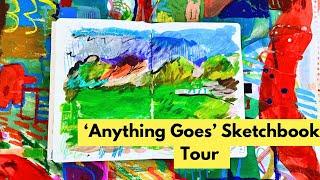 Sketchbook Tour- Anything Goes Journal