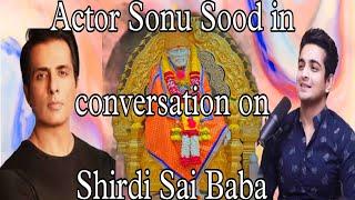 Actor#SonuSood Sir in conversation with#RanveerAllahabadia on Shirdi #SaiBabafollows his teachings