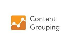 Content Grouping Overview