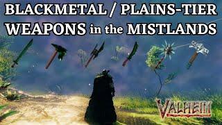 BlackmetalPlains-Tier Weapons in the Mistlands  Valheim