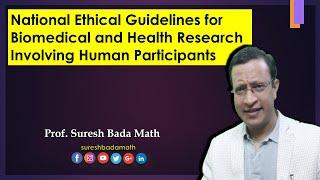 ICMR Ethics Guidelines on Biomedical Research 2017