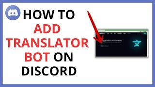 How to Add Translator Bot to Discord