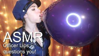 Officer Lips pulls you in Blowing up Balloons