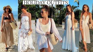 MY FAVOURITE HOLIDAY OUTFITS & WHAT I WORE IN A WEEK ON VACATION