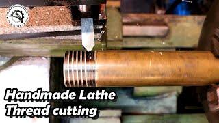 Thread Cutting with my Handmade Lathe