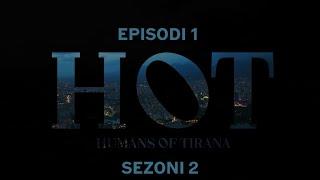 Seriali H.O.T - Episodi 1 Sezoni 2