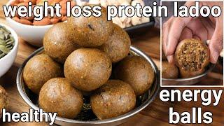 healthy energy protein balls no sugar no gheeoil weight loss recipe  protein ladoo  energy laddu